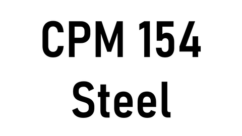 CPM 154 Steel